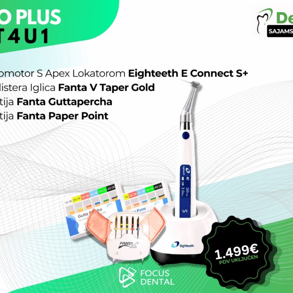 Promotivni plakat za Dentex sajamsku ponudu tvrtke Focus Dental. Prikazuje Endo Plus Set 4 u 1: endomotor s apex lokatorom Eighteeth E Connect S+, uz Fanta iglice, gutaperku i papirnate poene, s istaknutom cijenom od 1.499 € s PDV-om.