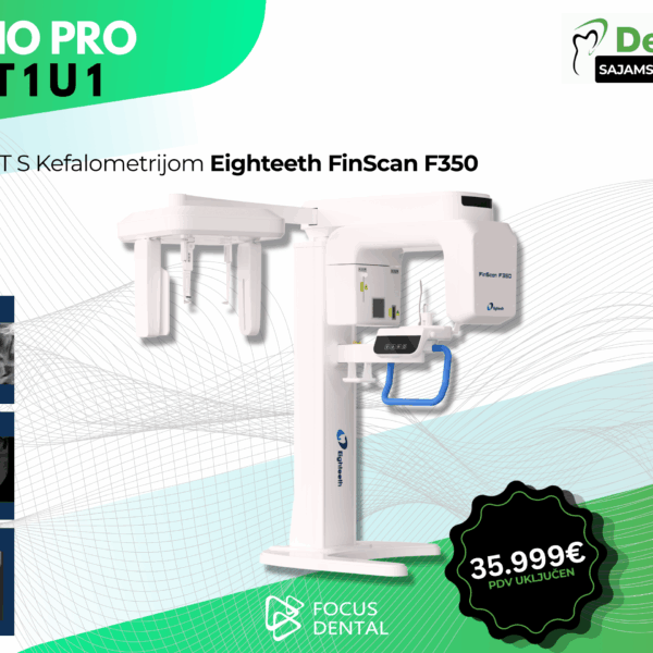 Promotivni plakat za Dentex sajamsku ponudu tvrtke Focus Dental. Prikazuje Radio Pro Set 1 u 1: CBCT uređaj s kefalometrijom Eighteeth FinScan F350 uz istaknutu cijenu od 35.999 € s PDV-om.